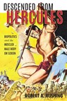 Descended from Hercules - Robert A. Rushing - 9780253022462
