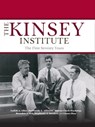 The Kinsey Institute - Judith A. Allen ; Hallimeda E. Allinson ; Andrew Clark-Huckstep ; Brandon J. Hill ; Stephanie A. Sanders ; Liana Zhou - 9780253030238