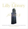 The Lilly Library from A to Z - Darlene J. Sadlier - 9780253042699
