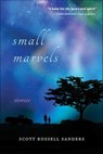 Small Marvels - Scott Russell Sanders - 9780253062017