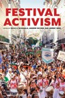 Festival Activism - David A. McDonald ; Andrew Snyder ; Jeremy Reed - 9780253074270