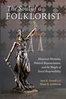 The Soul of a Folklorist - Ann K. Ferrell ; Diane E. Goldstein - 9780253074607
