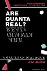 Are Quanta Real? - J.M. Jauch - 9780253205452