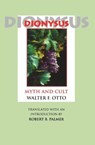 Dionysus - Walter F. Otto - 9780253208910