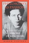 Philosophy as Passion - Karen Vintges - 9780253210708