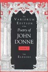 The Variorum Edition of the Poetry of John Donne, Volume 2 - John Donne - 9780253333766