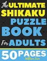 Large Print 20*20 Shikaku Puzzle Book For Adults Brain Game For Relaxation - William Liam - 9780255194150