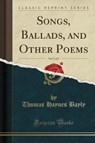 Bayly, T: Songs, Ballads, and Other Poems, Vol. 2 of 2 (Clas - BAYLY,  Thomas Haynes - 9780259312567