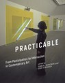 Practicable - Samuel (Associate Professor Bianchini ; Erik (Art historian Verhagen - 9780262034753