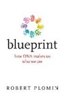 Blueprint - How DNA Makes Us Who We Are - Robert Plomin - 9780262039161