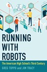 Running with Robots - Greg Toppo ; Jim Tracy - 9780262045896