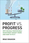 Profit vs. Progress - Brad Swanson - 9780262051590