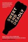 Sweet and Deadly - Murray Carpenter - 9780262053983