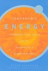 Tomorrow's Energy - Peter Hoffmann - 9780262250771