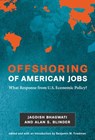 Offshoring of American Jobs - Jagdish N. Bhagwati ; Alan S. Blinder - 9780262258012