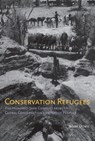 Conservation Refugees - Mark Dowie - 9780262260626