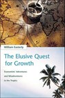 The Elusive Quest for Growth - William R. Easterly - 9780262260657