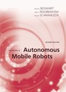 Introduction to Autonomous Mobile Robots, second edition - Roland Siegwart ; Illah Reza Nourbakhsh ; Davide Scaramuzza - 9780262295093