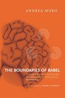 The Boundaries of Babel, second edition - Andrea Moro - 9780262329682