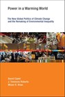 Power in a Warming World - David Ciplet ; J. Timmons Roberts ; Mizan R. Khan - 9780262330046