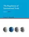The Regulation of International Trade, Volume 1 - Petros C. Mavroidis - 9780262333900
