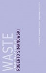 Waste - Roberto Simanowski - 9780262350310