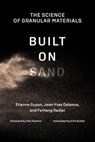 Built on Sand - Etienne Guyon ; Jean-Yves Delenne ; Farhang Radjai - 9780262357968