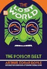 The Lost World and The Poison Belt - Arthur Conan Doyle ; Joshua Glenn - 9780262373777