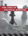 The Logic of Political Survival - Bruce (New York University) Bueno de Mesquita ; Alastair (New York University) Smith ; Randolph M. (University of California Davis) Siverson ; James D. (Center For Political Studies) Morrow - 9780262524407