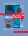 An Introduction to the Event-Related Potential Technique - Steven J. (University of California Luck - 9780262525855