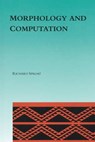 Morphology and Computation - RICHARD (GOOGLE,  Inc.) Sproat - 9780262527026