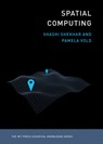 Spatial Computing - Shashi Shekhar ; Pamela Vold - 9780262538046