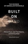 Built on Sand - Etienne Guyon ; Jean-Yves Delenne - 9780262545303