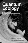 Quantum Ecology - Stefano Calzati ; Derrick de Kerckhove - 9780262546218