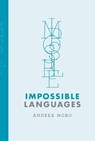 Impossible Languages - Andrea Moro - 9780262549233