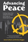 Advancing Peace - Jason Corburn ; DeVone Boggan - 9780262552219