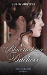 The Bluestocking Duchess - Julia Justiss - 9780263283815