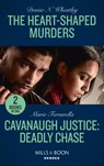 The Heart-Shaped Murders / Cavanaugh Justice: Deadly Chase - WHEATLEY,  Denise N. ; Ferrarella, Marie - 9780263303445