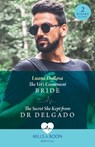 The Vet's Convenient Bride / The Secret She Kept From Dr Delgado - Luana DaRosa - 9780263306156