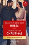 Breaking The Bad Boy's Rules / Their White-Hot Christmas - Reese Ryan ; Jules Bennett - 9780263317725