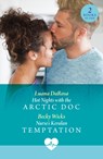 Hot Nights With The Arctic Doc / Nurse's Keralan Temptation - Luana DaRosa ; Becky Wicks - 9780263324938