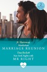 Manhattan Marriage Reunion / New York Nights With Mr Right - JC Harroway ; Tina Beckett - 9780263324990