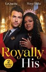 Royally His - LaQuette ; Maya Blake - 9780263344882