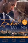 Fake Dating: Tempted At Christmas - Candace Havens ; Maisey Yates ; Jessica Lemmon - 9780263396652