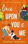 Once Upon You And Me - Timothy Janovsky - 9780263397482