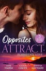 Opposites Attract: Forbidden Love - Anne Marsh ; Caitlin Crews ; Jennifer Hayward - 9780263417524