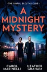 A Midnight Mystery: The Sinful Sleuths Club - Carol Marinelli ; Heather Graham - 9780263421132