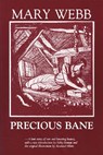 Precious Bane - Mary Webb - 9780268015381