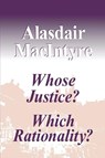 Whose Justice? Which Rationality? - Alasdair MacIntyre - 9780268019440