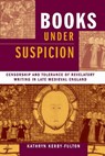 Books under Suspicion - Kathryn Kerby-Fulton - 9780268033125